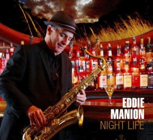 Nightlife-in-the-Afternoon-with-Saxophonist-Eddie-Manion-Event-Poster-11x17-663x1024